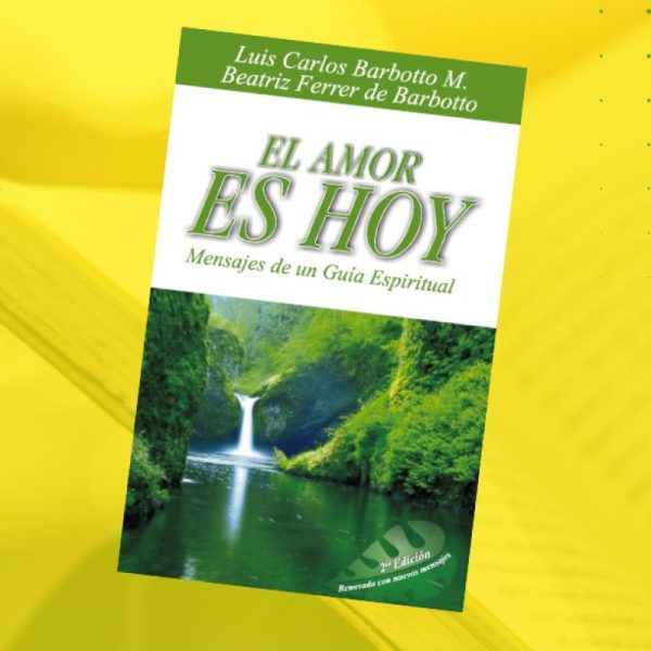 Libro El Amor es Hoy